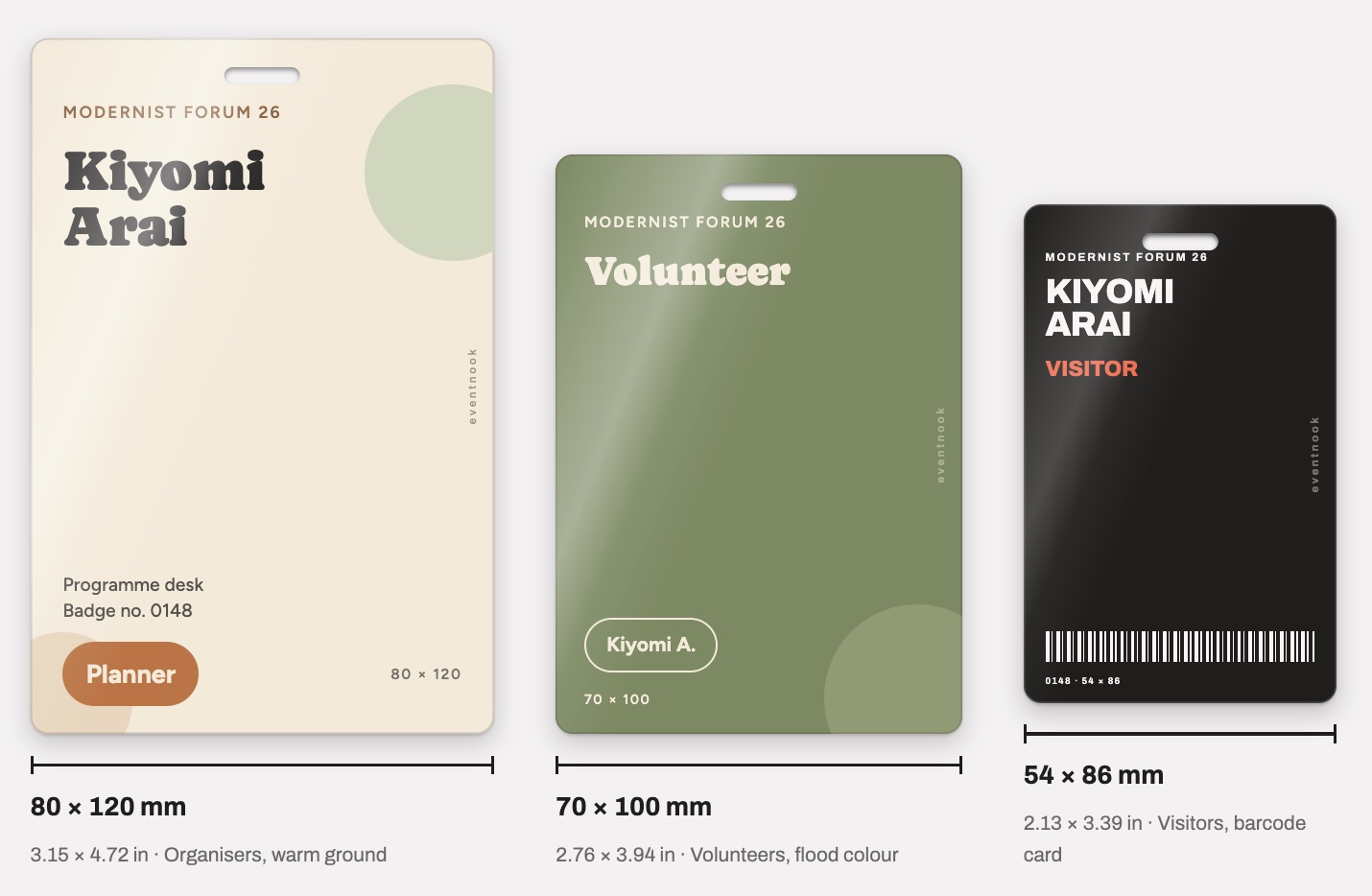 Smaller PVC card badges drawn to scale in 80 × 120 mm, 70 × 100 mm and 54 × 86 mm: a cream organiser badge, an olive volunteer badge and a black credit-card-size visitor badge with a barcode